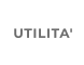 UTILITA'