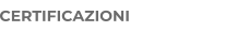 CERTIFICAZIONI
