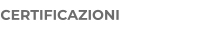 CERTIFICAZIONI